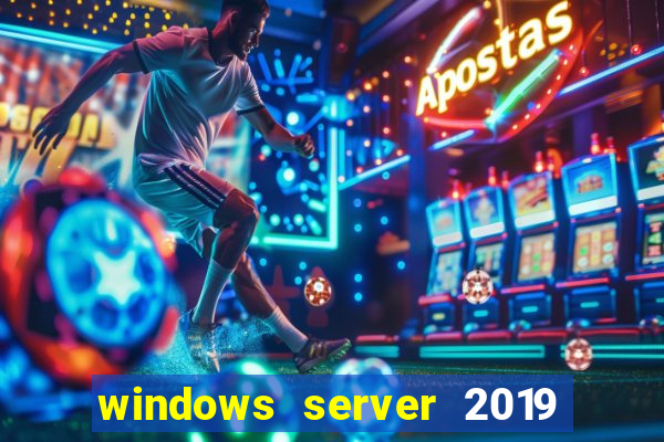 windows server 2019 iso pt-br download